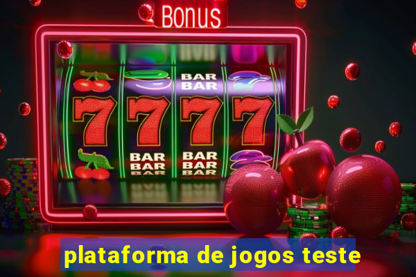 plataforma de jogos teste